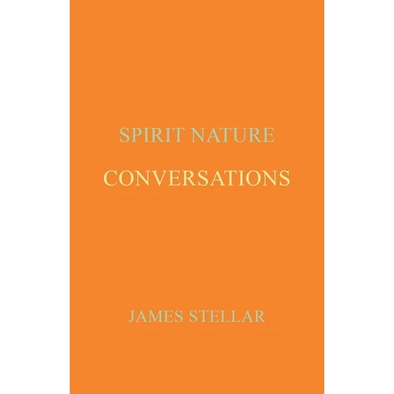 Conversations: Spirit Nature, (Paperback)