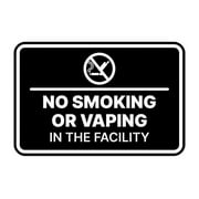 Signs Classic Framed No Smoking or Vaping in the Facility Wall or Door Sign SIZE: 12" x 16"