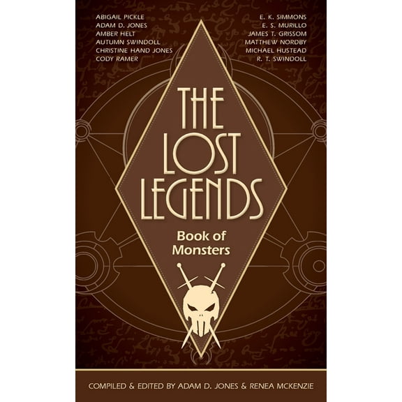 The Lost Legends The Lost Legends: Book of Monsters, Book 2, (Paperback)