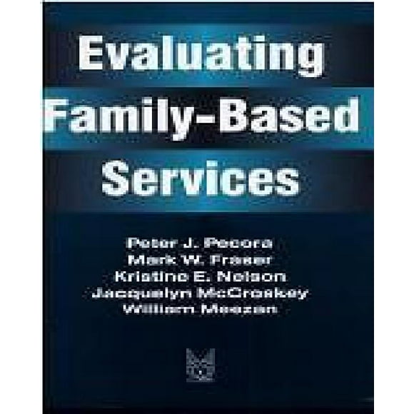 Evaluating Family-Based Services