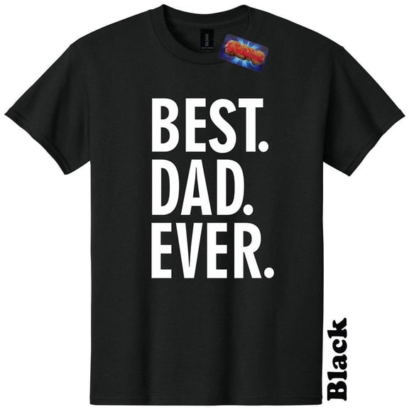 Best Dad Ever Fathers Day T-Shirt Mommy Daddy The Twisted Donut