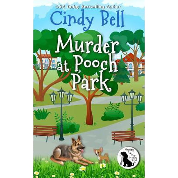 Pre-Owned Murder at Pooch Park (Paperback) 172311278X 9781723112782