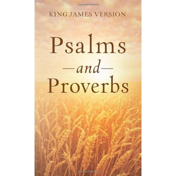 Pre-Owned The Psalms & Proverbs (Inspirational Book Bargains), 9781616269623, 1616269626, Paperback,