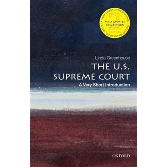 Pre-Owned The U.S. Supreme Court: A Very Short Introduction (Paperback) 0190079819 9780190079819