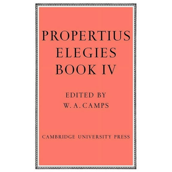 Propertius: Elegies Book 4, (Paperback)