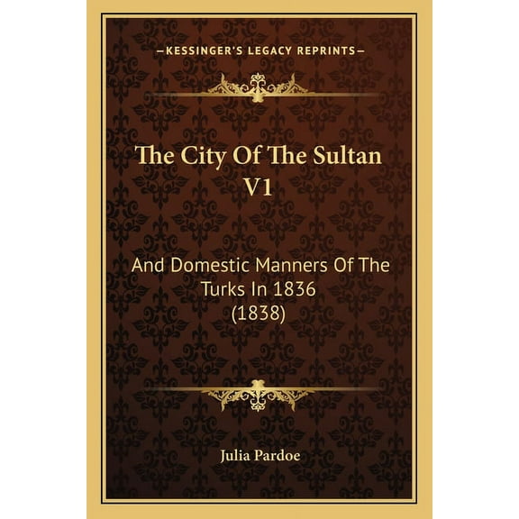 The City Of The Sultan V1 (Paperback)
