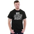 thumbnail image 3 of Mister Swipe Right Funny Date Night Men's Graphic T Shirt Tees Brisco Brands S, 3 of 5