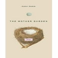 thumbnail image 1 of The Mother Garden: Stories, 1 of 1