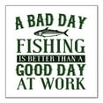 thumbnail image 1 of DistinctInk Custom Bumper Sticker - 8" x 8" Decorative Decal - White Background - Bad Day Fishing is a Good Day, 1 of 2