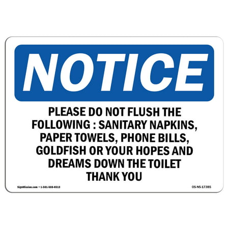 OSHA Notice Sign - Please Do Not Flush The Following Sanitary | Choose from: Aluminum, Rigid Plastic or Vinyl Label Decal | Protect Your Business, Work Site, Warehouse & Shop Area |  Made in the
