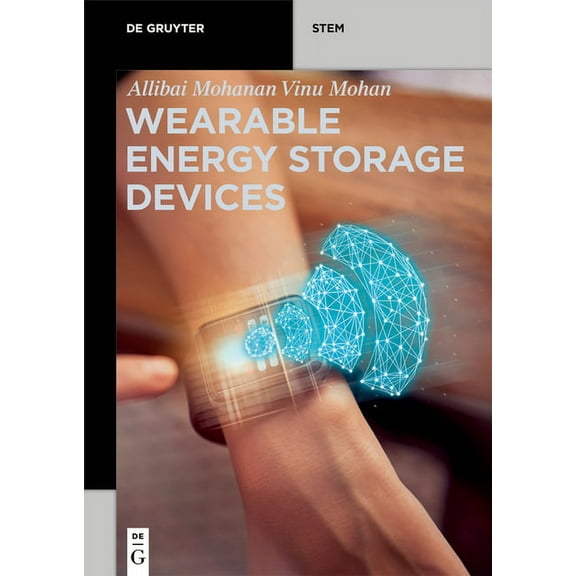 de Gruyter Stem Wearable Energy Storage Devices, (Paperback)