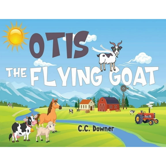 Otis the Flying Goat, (Paperback)