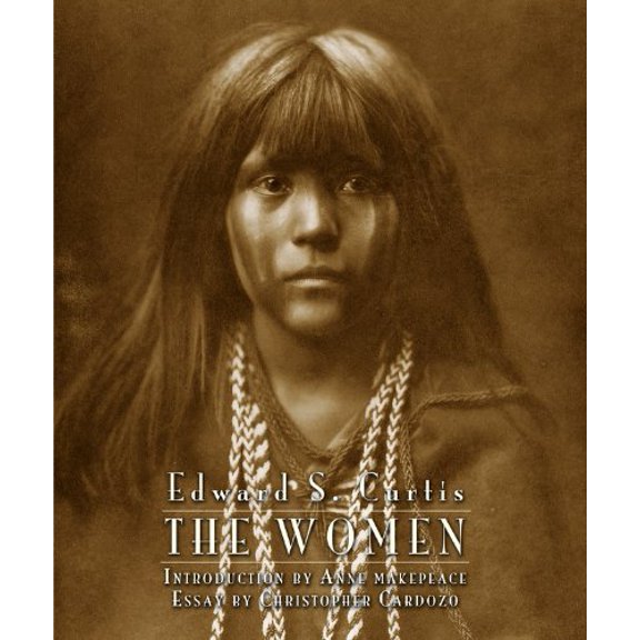 Pre-Owned Edward S. Curtis: The Women (Hardcover) 0821228951 9780821228951