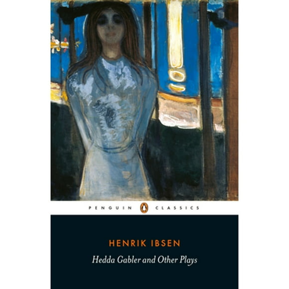 Hedda Gabler and Other Plays (Paperback)