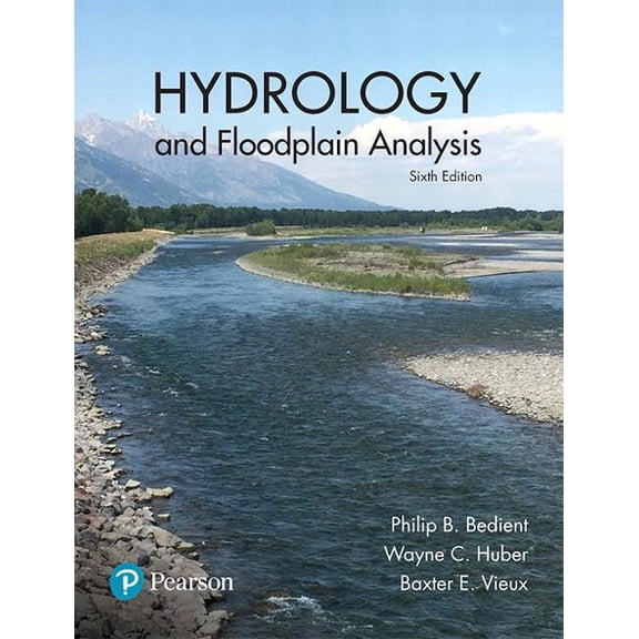Hydrology and Floodplain Analysis, (Hardcover)