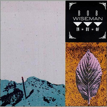 BOB WISEMAN - IN BY OF