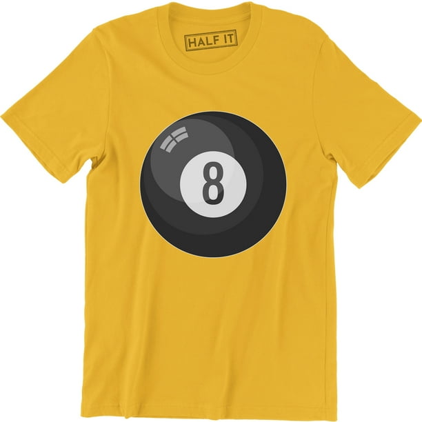 Half It 8 Ball Billiards Pool Hall Shark Hustler Cue League Magic Eight Ball Tee Shirt
