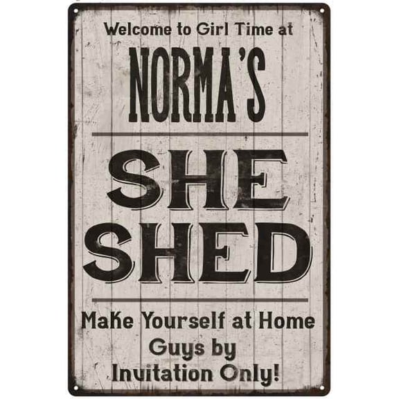 NORMA'S She Shed signGift Lady Cave Gift 8x12 Metal Sign 108120082097