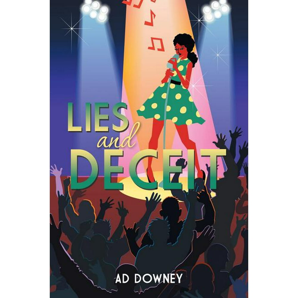 Lies and Deceit (Paperback)