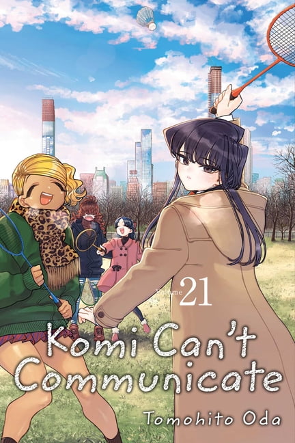 Tomohito Oda Komi Can't Communicate: Komi Can't Communicate, Vol. 21 (Series #21) (Paperback)
