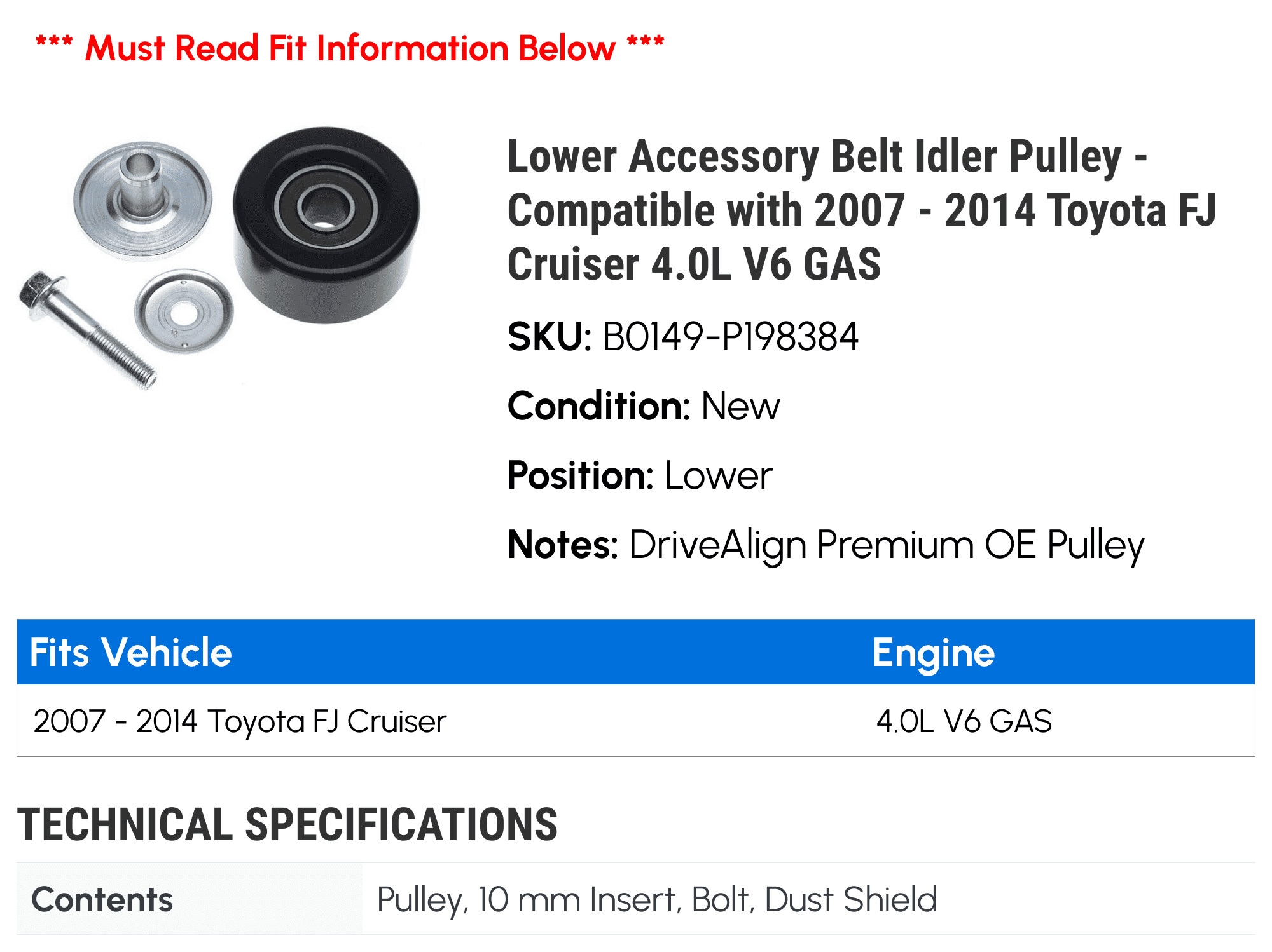 Lower Accessory Belt Idler Pulley - Compatible with 2007 - 2014 Toyota FJ Cruiser 4.0L V6 GAS - Gates