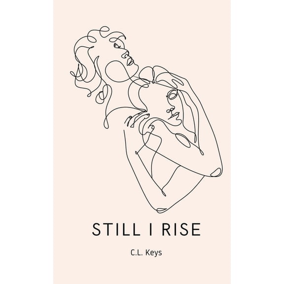 Still I Rise, (Paperback)