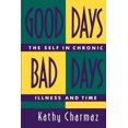 thumbnail image 3 of Good Days, Bad Days: The Self in Chronic Illness and Time, 3 of 3