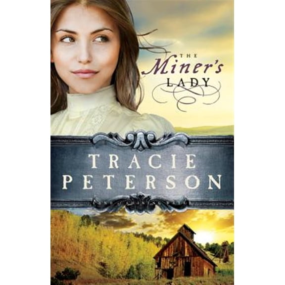 Pre-Owned Miner's Lady (Paperback) 0764206214 9780764206214