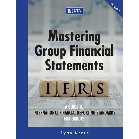 Mastering Group Financial Statements: Vol 2 (Paperback)