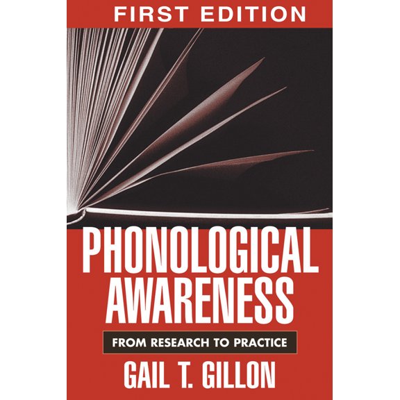 Challenges in Language and Literacy: Phonological Awareness, First Edition : From Research to Practice (Edition 1) (Paperback)