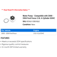 thumbnail image 2 of Water Pump - Compatible with 2000 - 2004 Ford Focus 2.0L 4-Cylinder DOHC 2001 2002 2003, 2 of 2