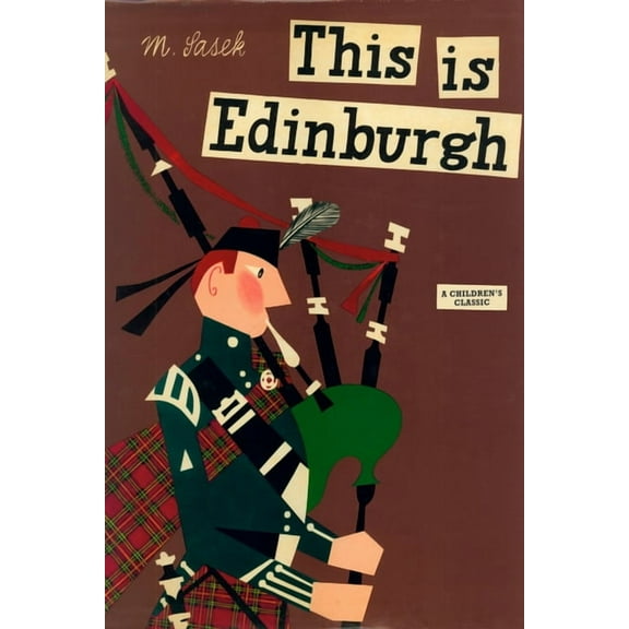 This Is . . . This Is Edinburgh: A Children's Classic, (Hardcover)