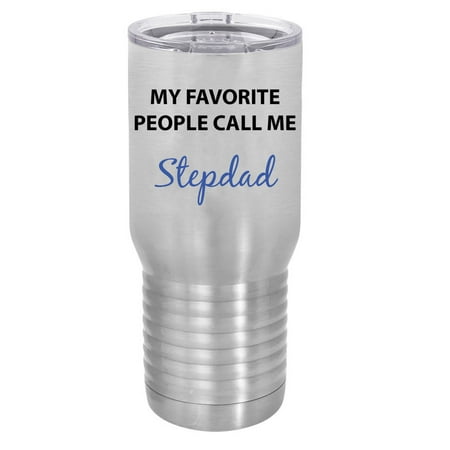 My Favorite People Call Me Stepdad Silver Stainless Steel Vacuum Insulated 20 Oz Travel Tumbler Coffee Mug with Clear Lid, Silver