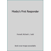 Mosby's First Responder, Used [Paperback]