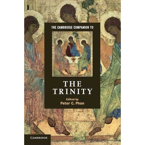 Cambridge Companions to Religion The Cambridge Companion to the Trinity, (Paperback)