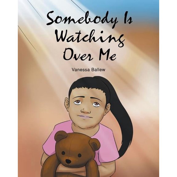 Somebody Is Watching Over Me (Paperback)