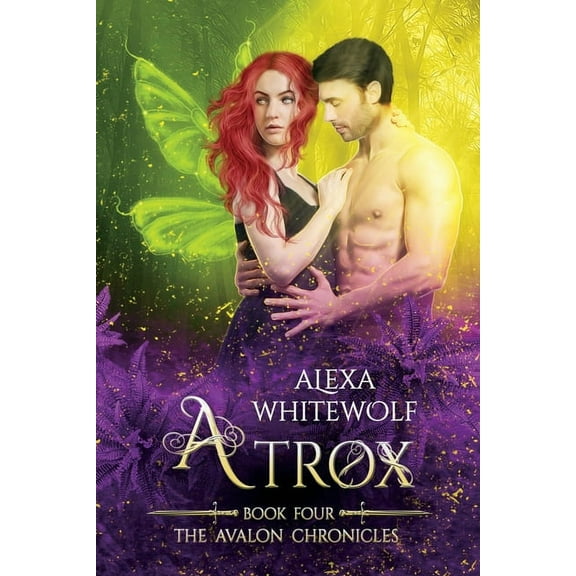 Atrox: An Avalon Chronicles Novella (Paperback)