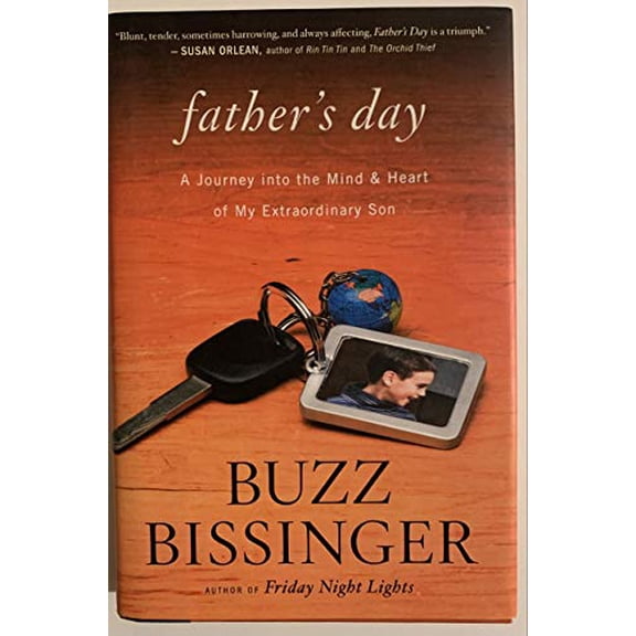 Pre-Owned Father's Day: A Journey into the Mind and Heart of My Extraordinary Son (Hardcover) 0547816561 9780547816562