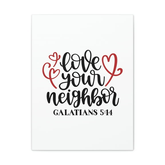 Scripture Walls Love Your Neighbor Galatians 5:14 Red Heart Christian Wall Art Bible Verse Print Ready to Hang Unframed