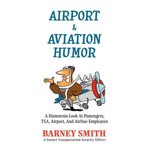 Airport & Aviation Humor, (Hardcover)