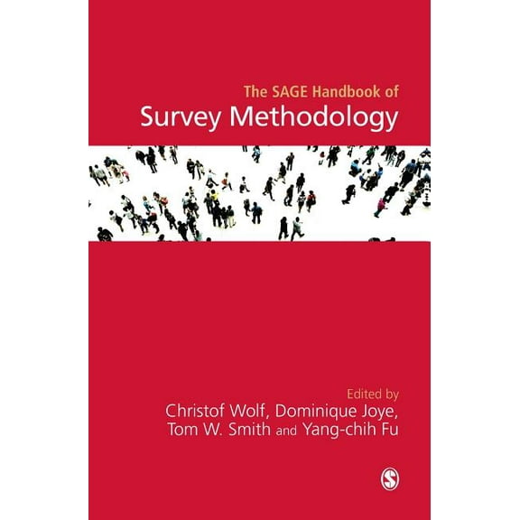 The Sage Handbook of Survey Methodology, (Hardcover)