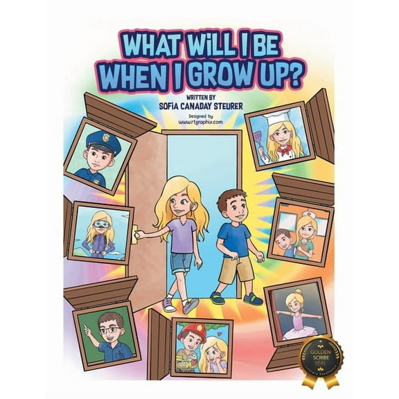 What Will I Be When I Grow Up?, (Paperback)