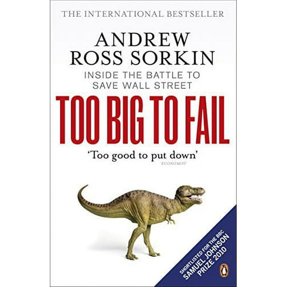 Too Big to Fail Andrew Ross Sorkin (Paperback)