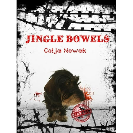 Jingle Bowels - Transgressive Fiction - eBook