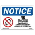 thumbnail image 1 of SignMission OS-NS-A-1218-L-16033 12 x 18 in. OSHA Notice Sign - No Cell Phones Bags Purses in Court, 1 of 1