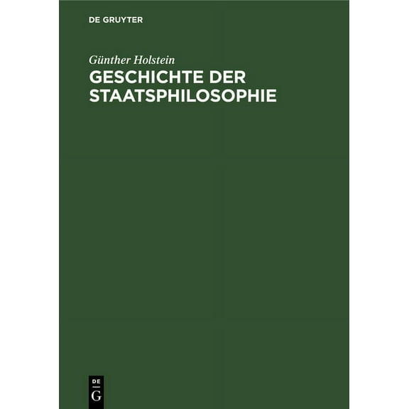Geschichte Der Staatsphilosophie, (Hardcover)