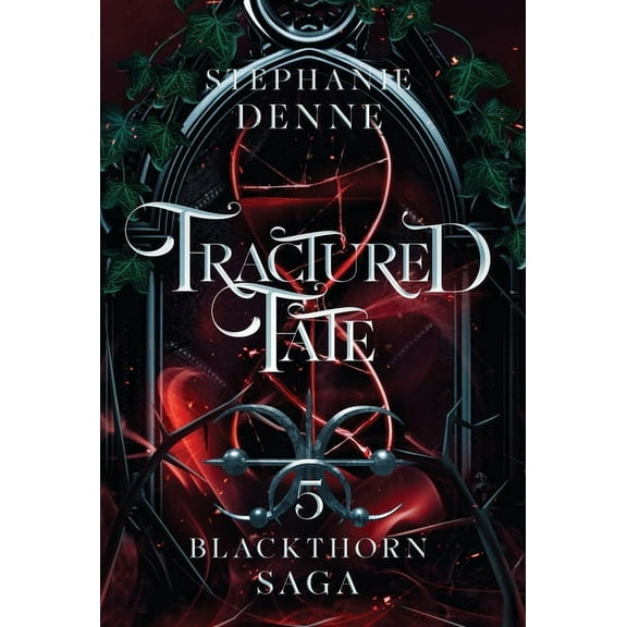 Blackthorn Saga Fractured Fate, Book 5, (Hardcover)