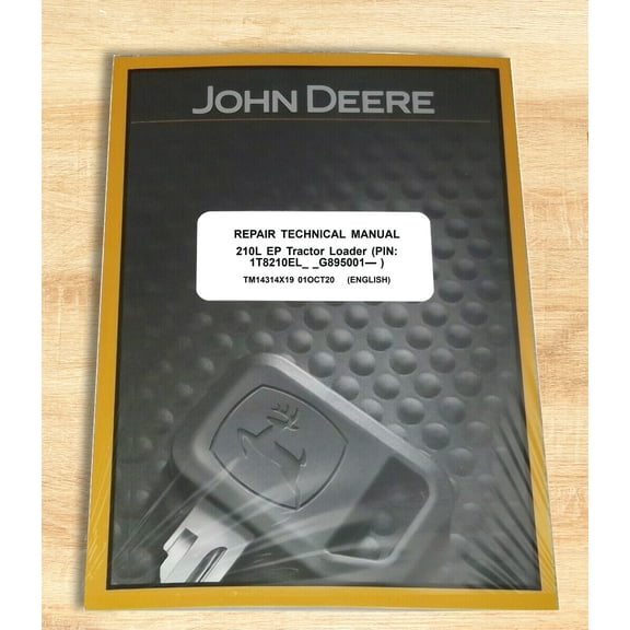 John Deere 210L EP Loader   Service Manual - Part Number # TM14314X19