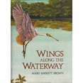thumbnail image 1 of Pre-Owned Wings Along the Waterway Hardcover, 1 of 1