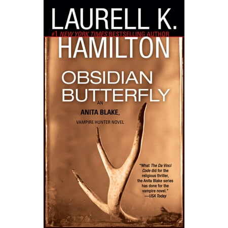 Obsidian Butterfly : An Anita Blake, Vampire Hunter